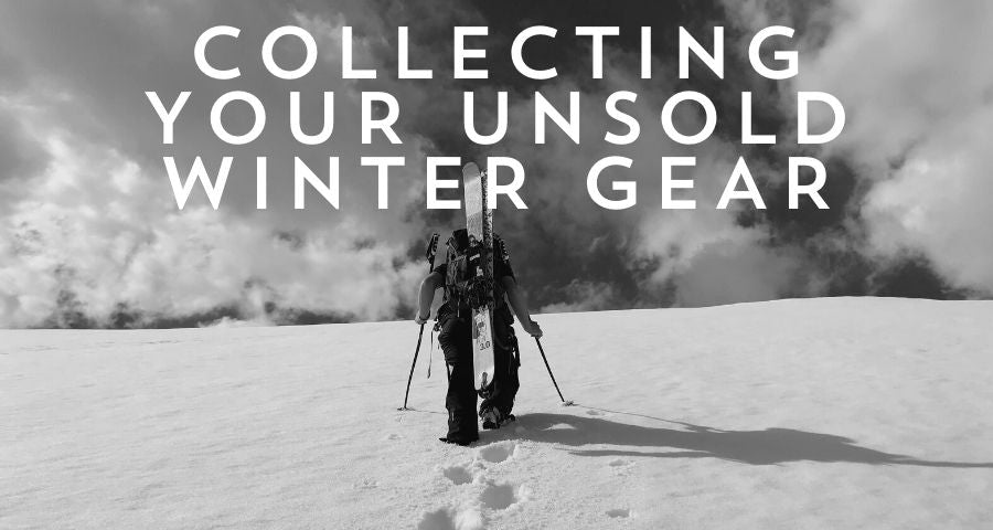 COLLECTING YOUR UNSOLD WINTER GEAR