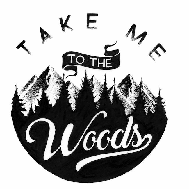 Take Me to the Woods Sticker